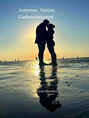 cover image of Sommer, Sonne, Liebesromanze